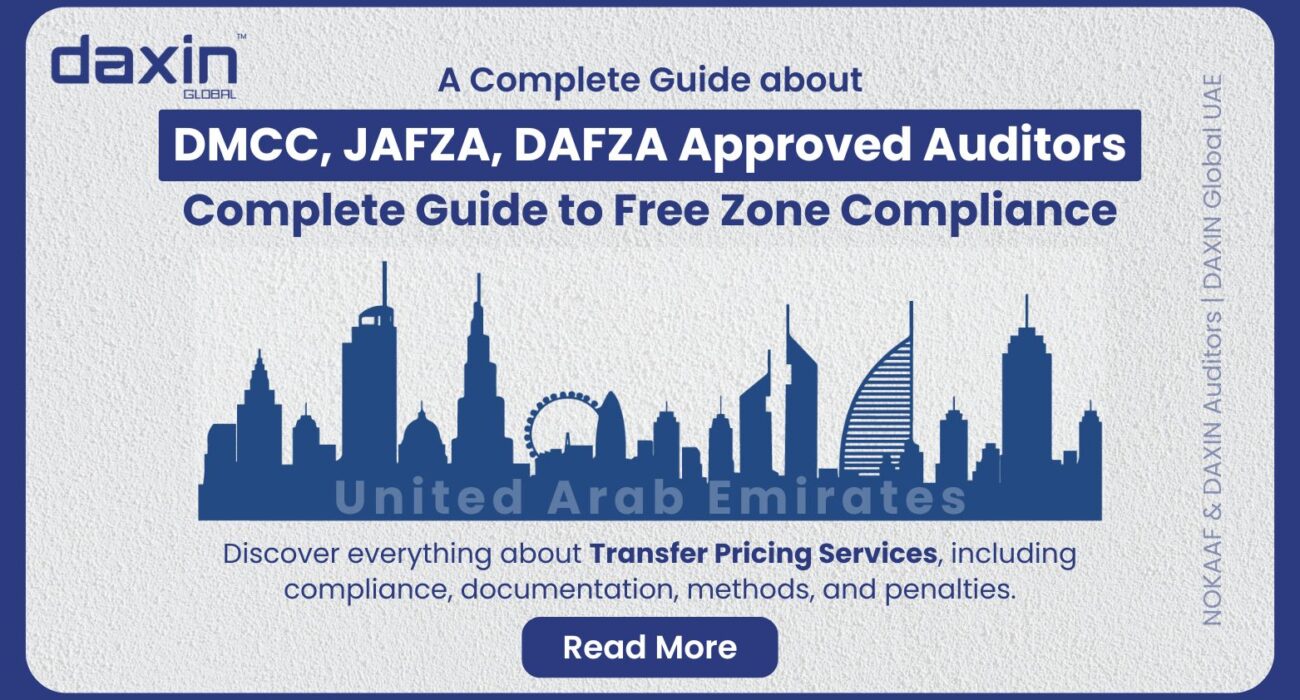 DMCC, JAFZA, DAFZA Approved Auditors – Complete Guide to Free Zone Compliance