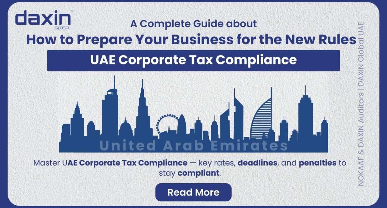 UAE Corporate Tax Compliance: How to Prepare Your Business for the New Rules